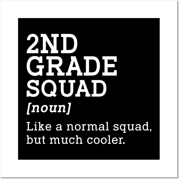 2nd Grade Squad Back to School Gift Teacher Second Grade Team Wall Art by kateeleone97023